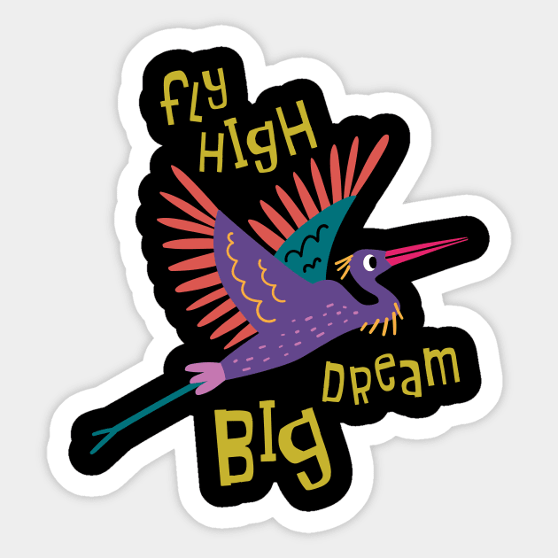 Fly High Dream Big Sticker by yuliia_bahniuk